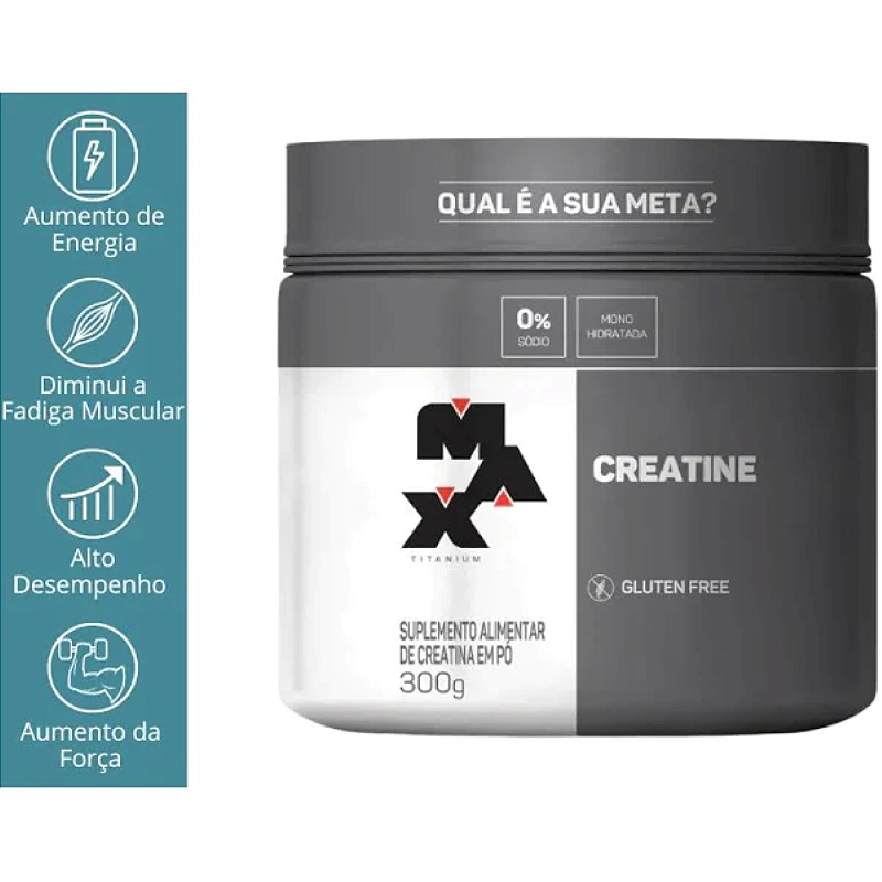 Creatina Mono Hidratada 150g – Max Titanium | Mais Energia, Mais Performance!